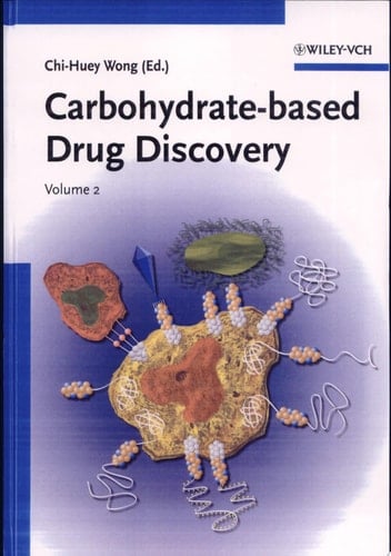 Carbohydrate-based Drug Discovery, 2 Volume Set