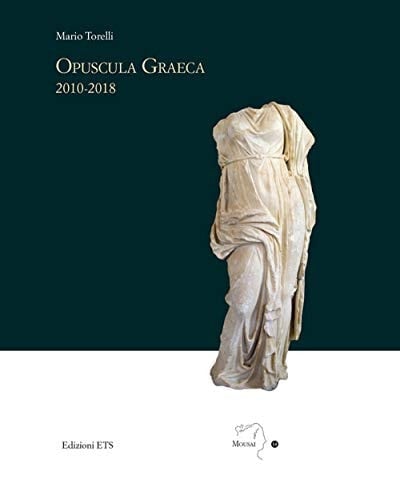 Opuscula graeca 2010-2018