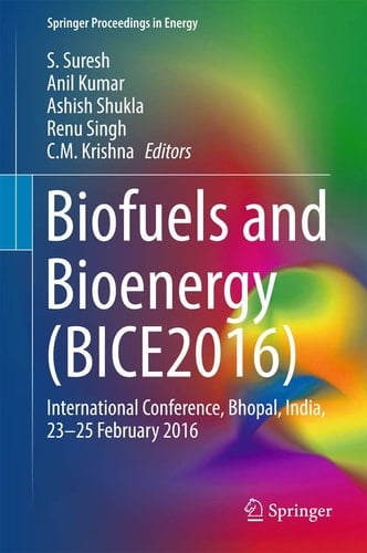 Biofuels and Bioenergy (BICE2016) International Conference, Bhopal, India, 23-25 February 2016