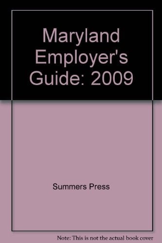 Maryland Employer's Guide 2009