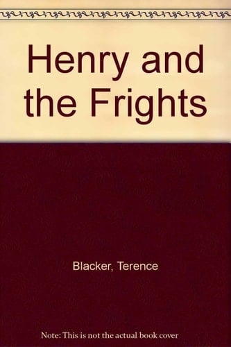 Henry and the Frights