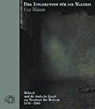 Der Jungbrunnen für die Malerei Holland und die deutsche Kunst am Vorabend der Moderne 1850-1900