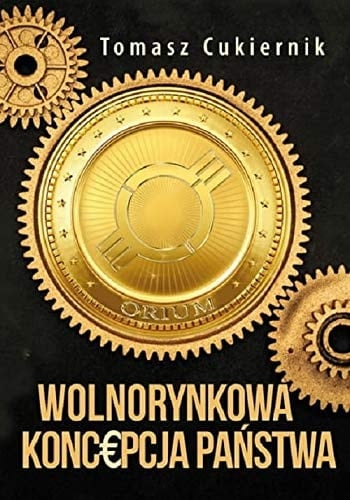 Wolnorynkowa koncepcja państwa