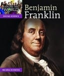Benjamin Franklin Explore the World Nonfiction Level P Set 2