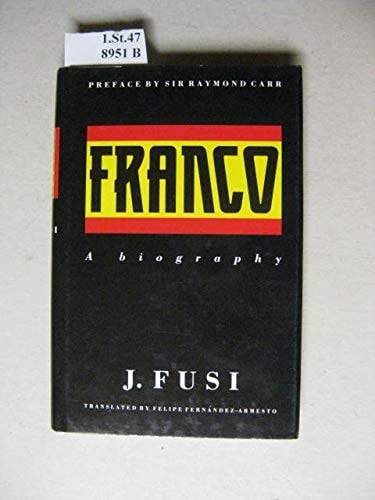 Franco - A Biography