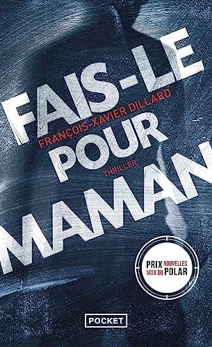 Fais-le pour maman