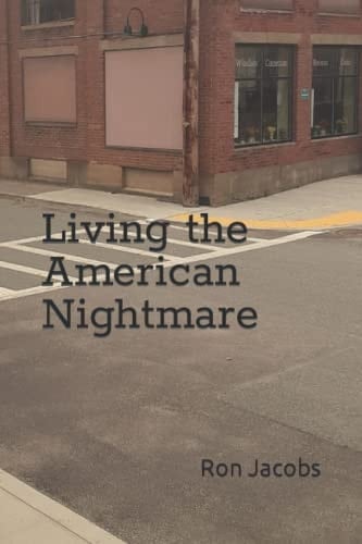 Living the American Nightmare