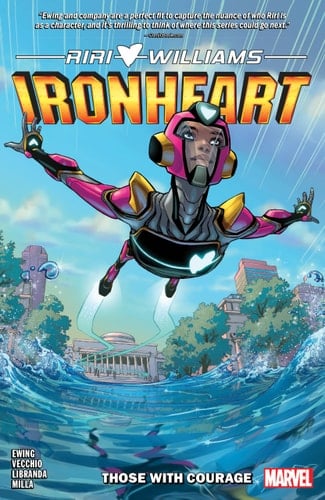 Ironheart Vol. 1 Those With Courage