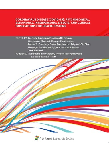 Coronavirus Disease (COVID-19): Psychological, Behavioral, Interpersonal Effects, and Clinical Implications for Health Systems