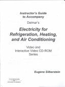 Electricity for Refrigeration, Heating, and Air Conditioning