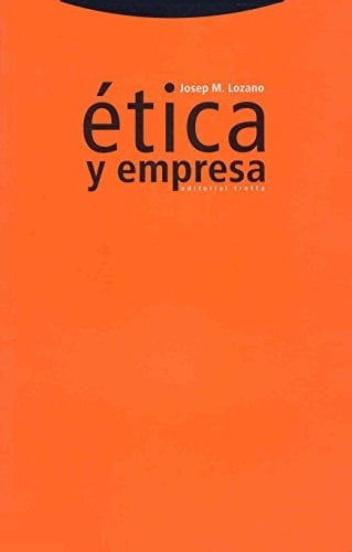 Ética y empresa