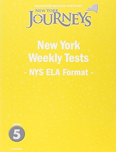 Houghton Mifflin Harcourt Journeys New York Weekly Test Grade 5