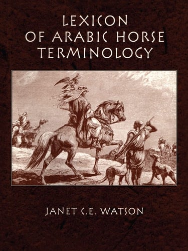 Lexicon of Arabic Horse Terminology