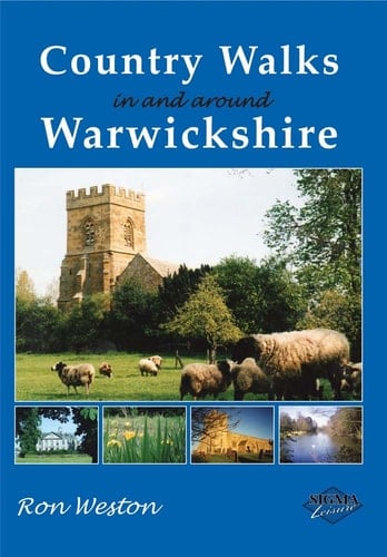 Country Walks in and Around Warwickshire