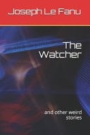 The Watcher And Other Weird Stories