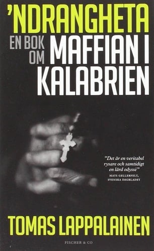 'Ndrangheta: En bok om maffian i Kalabrien