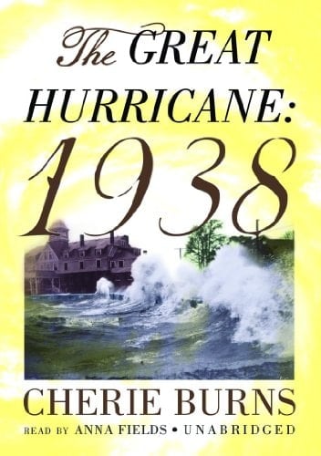The Great Hurricane: 1938