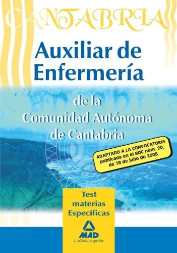 Auxiliar de enfermería de la Administración de la Comunidad Autónoma de Cantabria Test