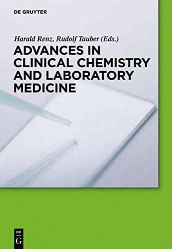 Advances in Clinical Chemistry and Laboratory Medicine