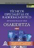 Técnicos especialistas de radiodiagnóstico del servicio vasco de salud/osakidetza. Temario volumen ii