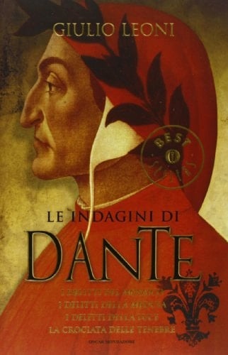 Le indagini di Dante: I delitti del mosaico-I delitti della medusa-I delitti della luce-La crociata delle tenebre