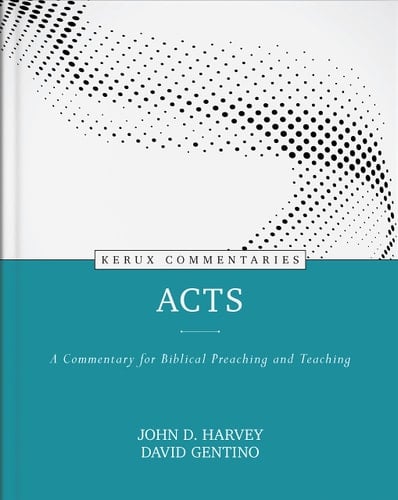 Acts A Commentary for Biblical Preaching and Teaching