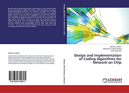 Design and Implementation of Coding Algorithms for Network on a Chip