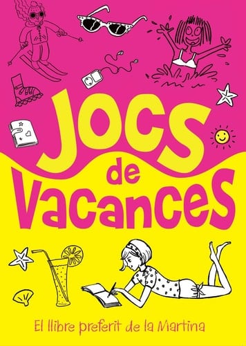 Jocs de vacances El llibre preferit de la Martina