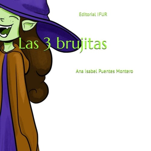 Las 3 brujitas (Poesía infantil) (Spanish Edition)