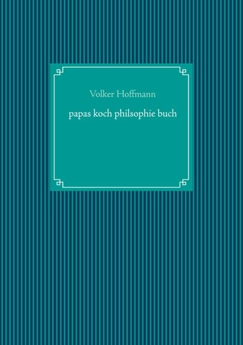 papas koch philsophie buch