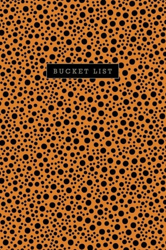 My Bucket List Guided Prompt Journal / Notebook for Your Ideas and Adventures: Orange Cover with Black Dots