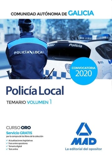 Policía Local de la Comunidad Autónoma de Galicia. Temario volumen 1 (Spanish Edition)
