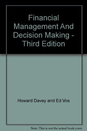 Financial Management and Decision Making