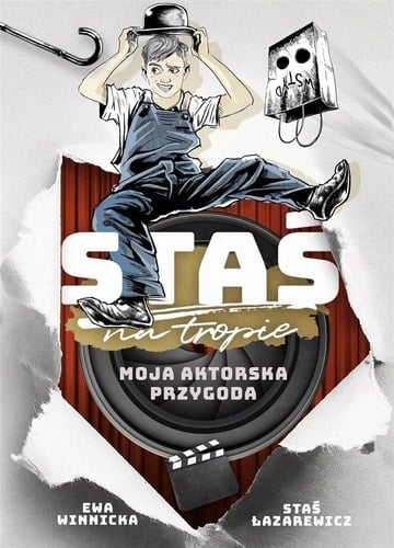 Staś na tropie moja aktorska przygoda