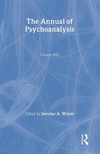The Annual of Psychoanalysis 1997