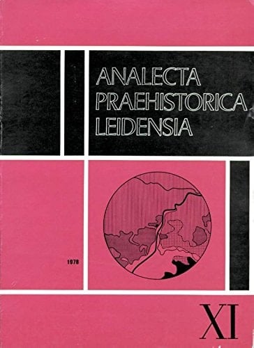 Analecta Praehistorica Leidensia : XI