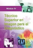 Técnico superior de imagen para el diagnóstico. Modulo iv