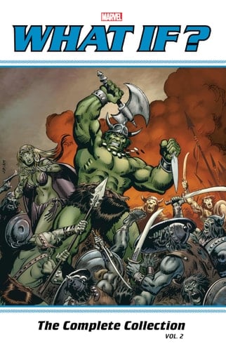 What If? Classic: The Complete Collection Vol. 2