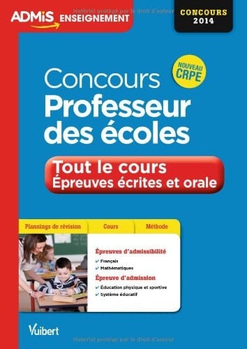 Concours Professeur des écoles Tout le cours, épreuves écrites et orales