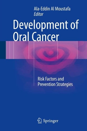 Development of Oral Cancer Risk Factors and Prevention Strategies