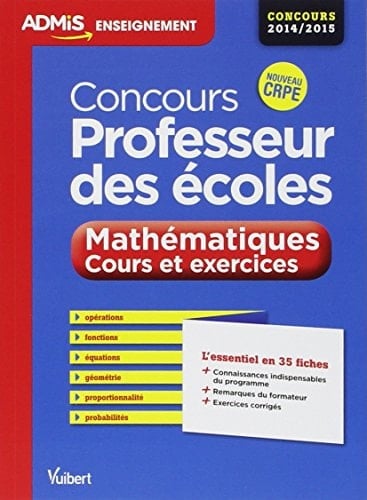Concours Professeur des écoles Mathématiques Cours et exercices, épreuve écrite