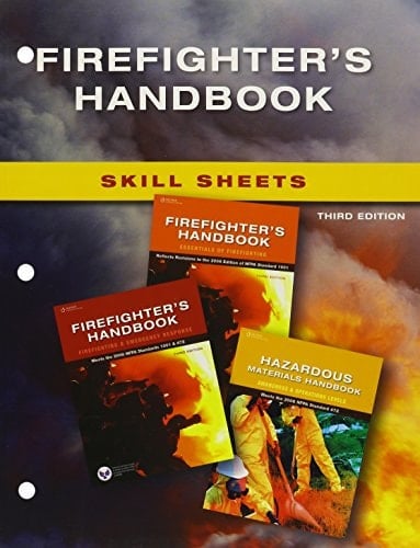 Firefighter's Handbook Skill Sheets