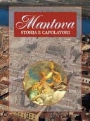 Mantova storia e capolavori