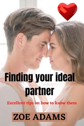 Finding your ideal partner: Excellent tips on how to know them