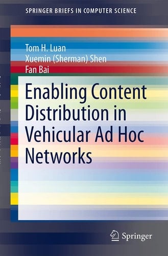 Enabling Content Distribution in Vehicular Ad Hoc Networks