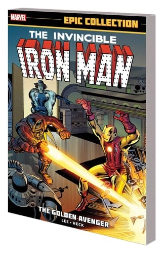 The Invincible Iron Man Tales of Suspense #39-72 ; 1963-1965. The Golden Avenger