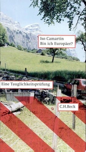 Bin ich Europäer? eine Tauglichkeitsprüfung