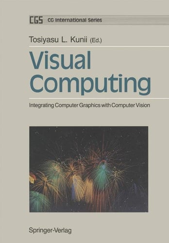 Visual Computing Integrating Computer Graphics with Computer Vision