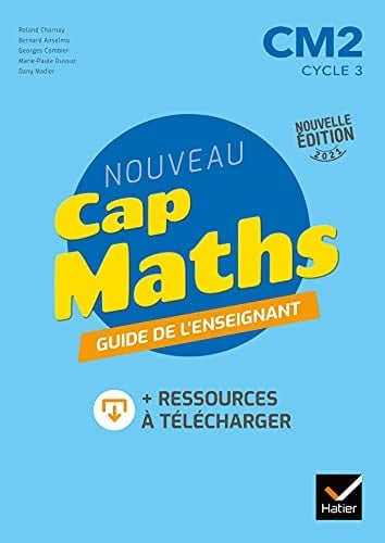 Nouveau Cap Maths CM2 Guide de l'enseignant