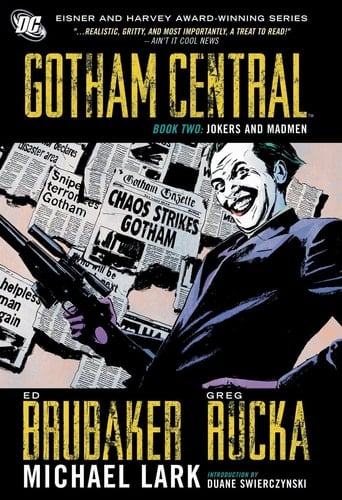 Gotham Central Jokers and madmen. Book two